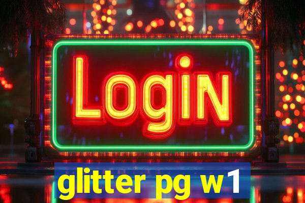 glitter pg w1